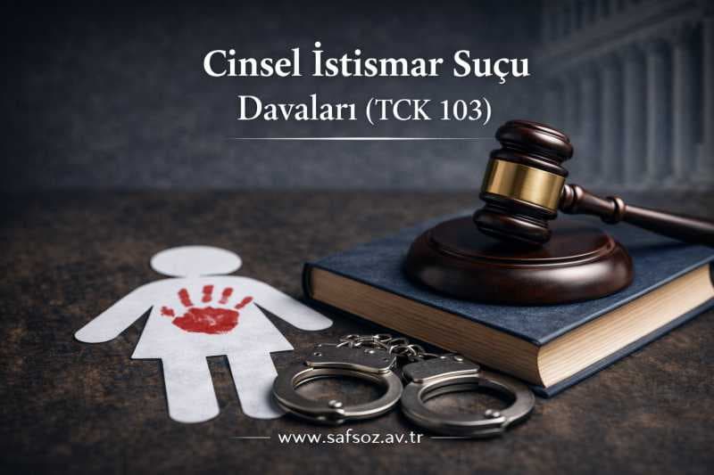 Cinsel istismar suçu davaları (TCK 103) - İzmir Avukat