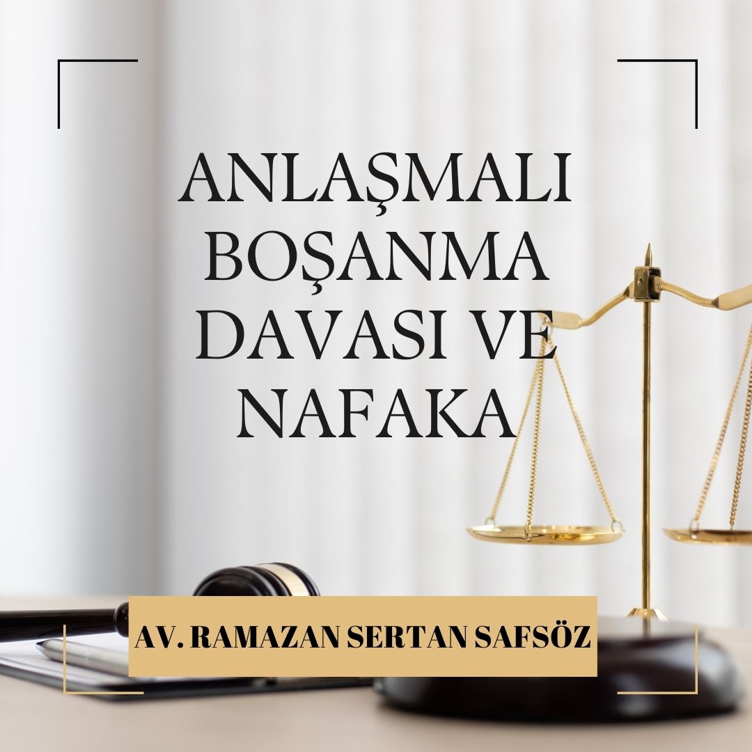 Anlaşmalı Boşanma Davasında Nafaka