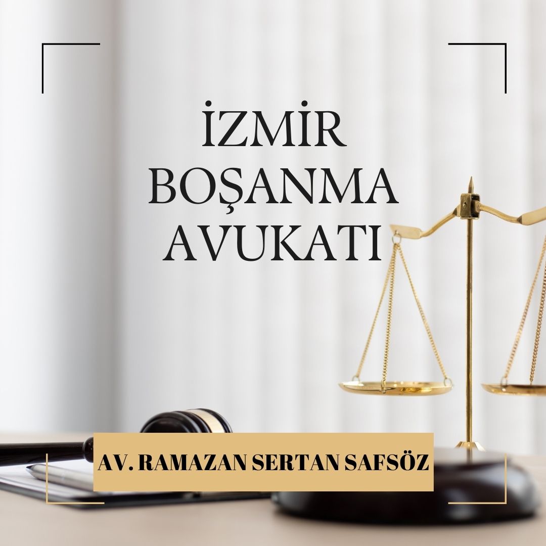 İzmir'in En İyi Boşanma Avukatı Kavramı