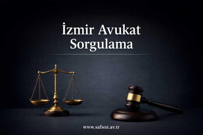 İzmir Avukat Sorgulama