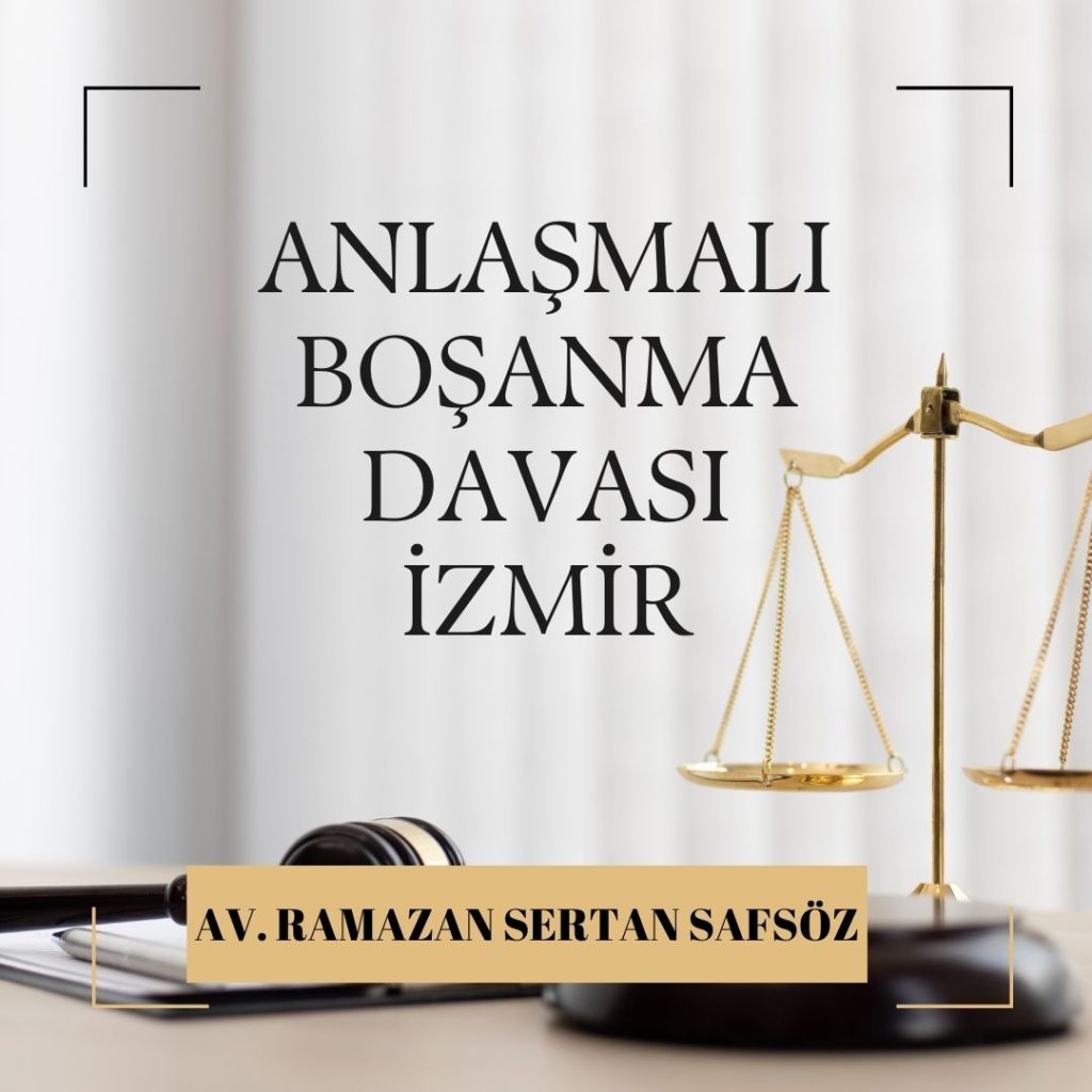 Anlaşmalı boşanma davası – İzmir Avukat