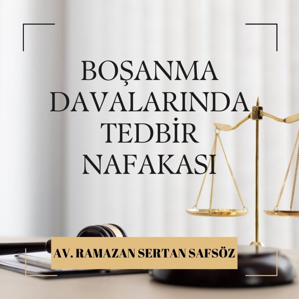 Boşanma Davasında Tedbir Nafakası