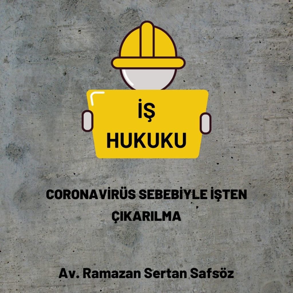 Corona virüs sebebiyle ücretsiz izin işten çıkarılma