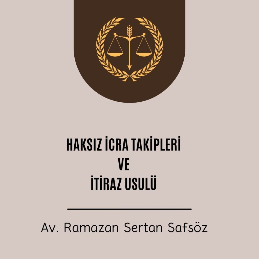 Haksız icra takibine karşı yapılabilecek işlemler