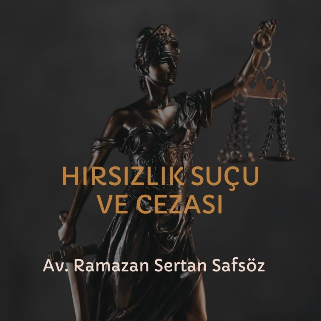 Hırsızlık Suçu Nedir? Şartları ve Unsurları Nelerdir?