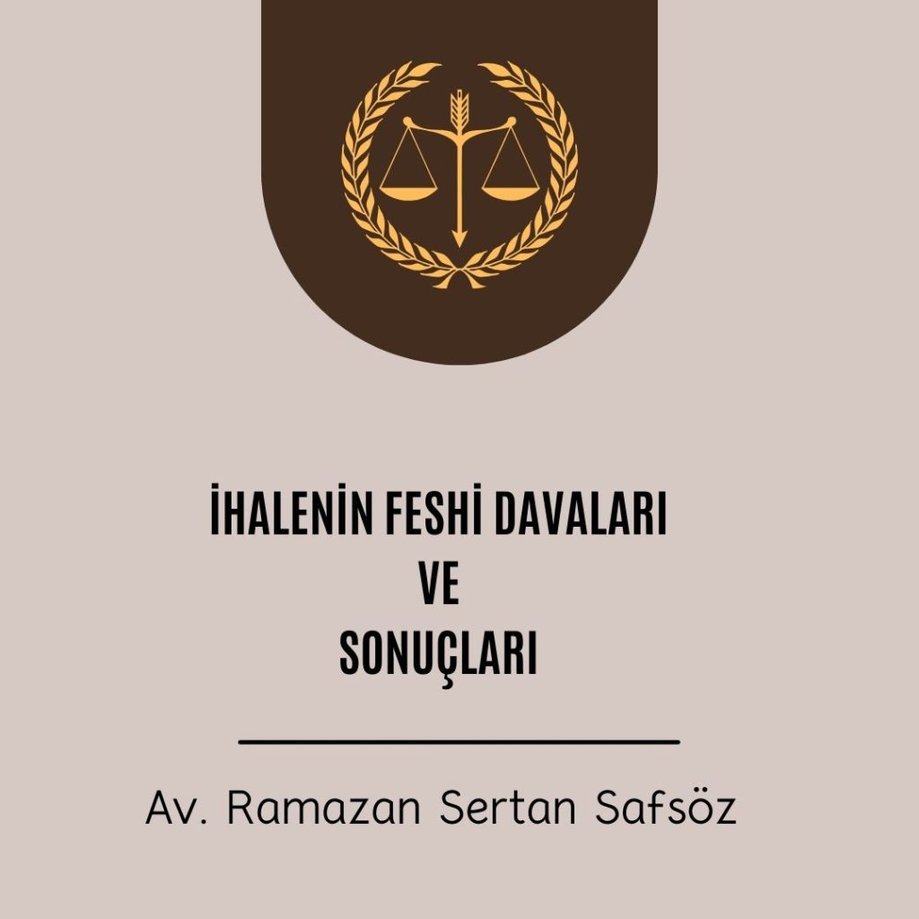 İhalenin feshi davaları ve özellikleri