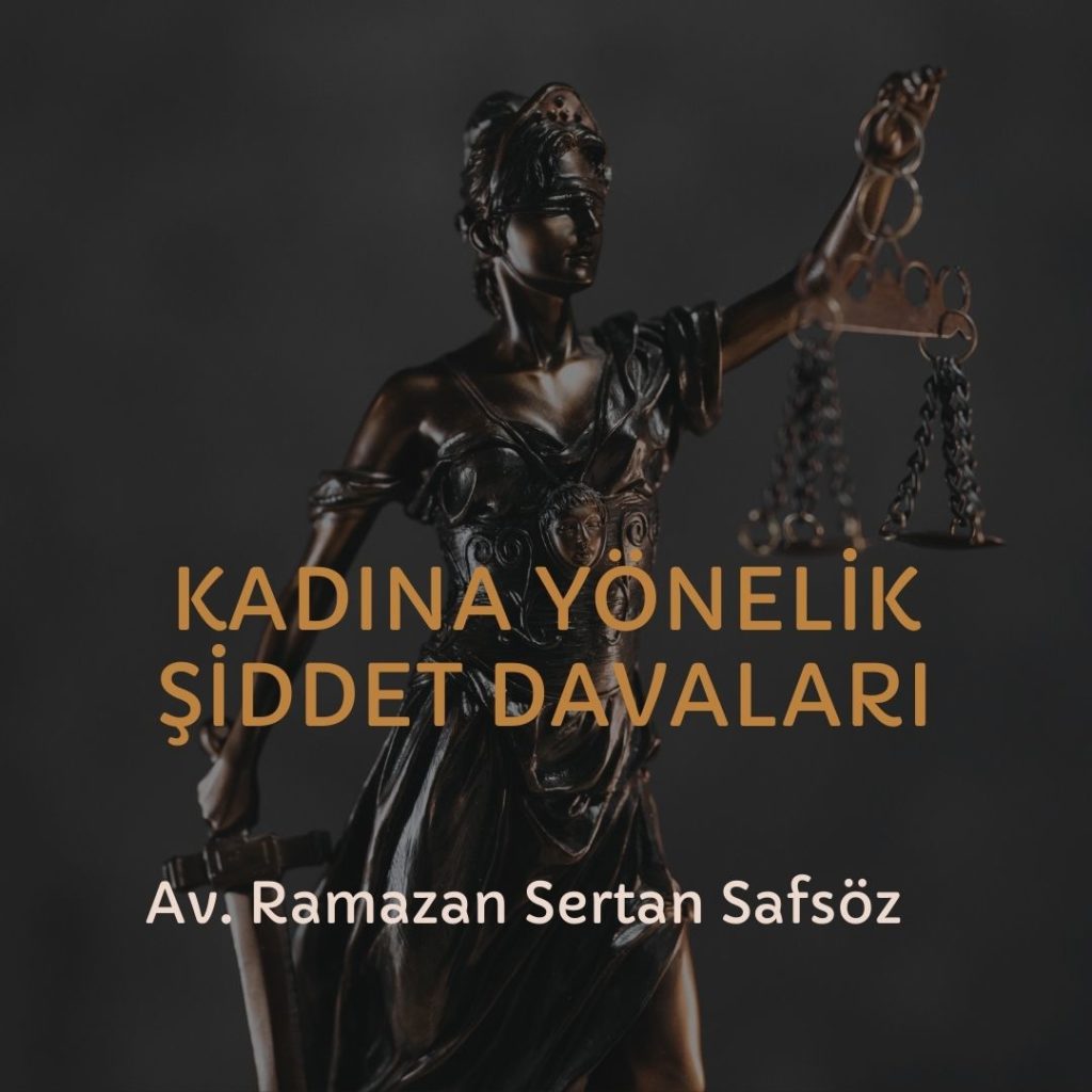 Kadına Yönelik Şiddet ve Şiddetin Türleri