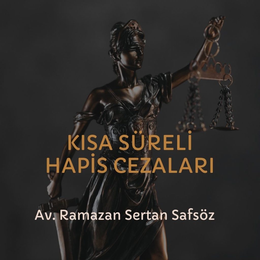 Kısa Süreli Hapis Cezası ve Seçenek Yaptırımlar