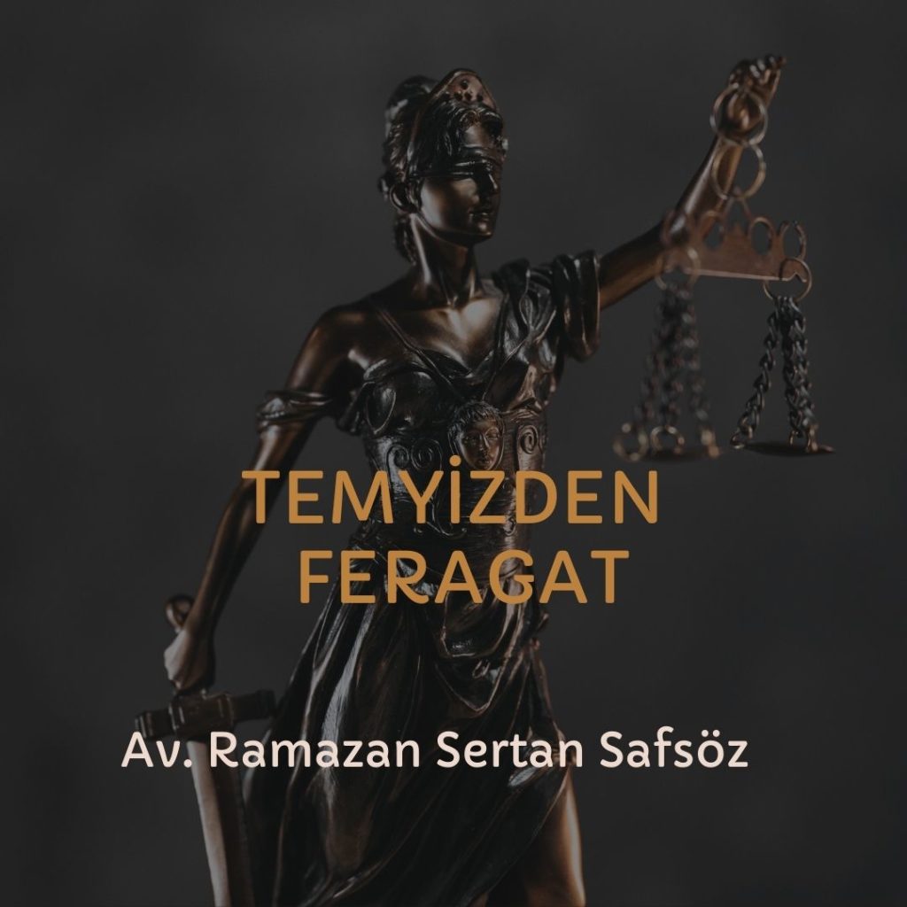 Temyizden feragat için avukata talimat verme