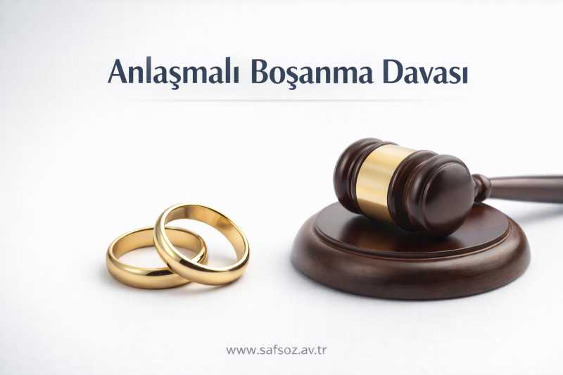 Anlaşmalı boşanma davası – İzmir Avukat (2026)