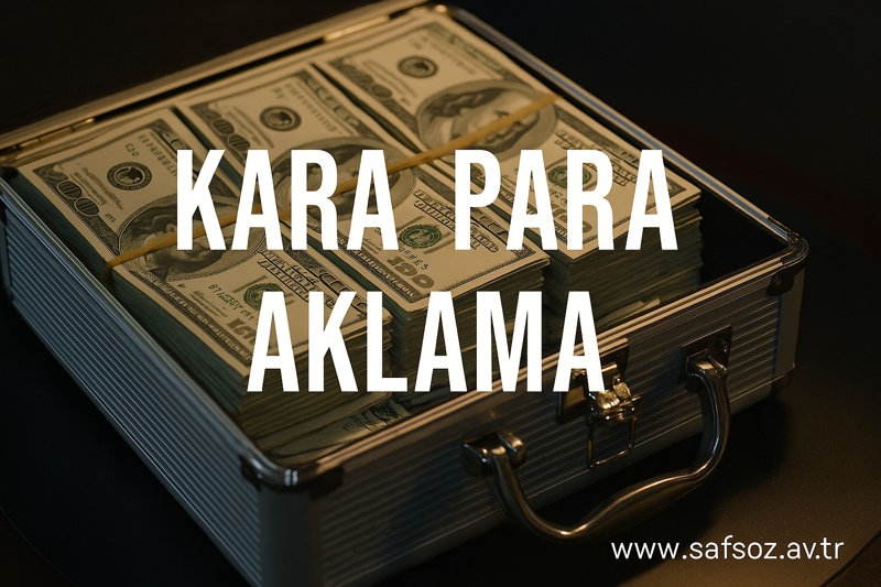 kara para aklama suçu