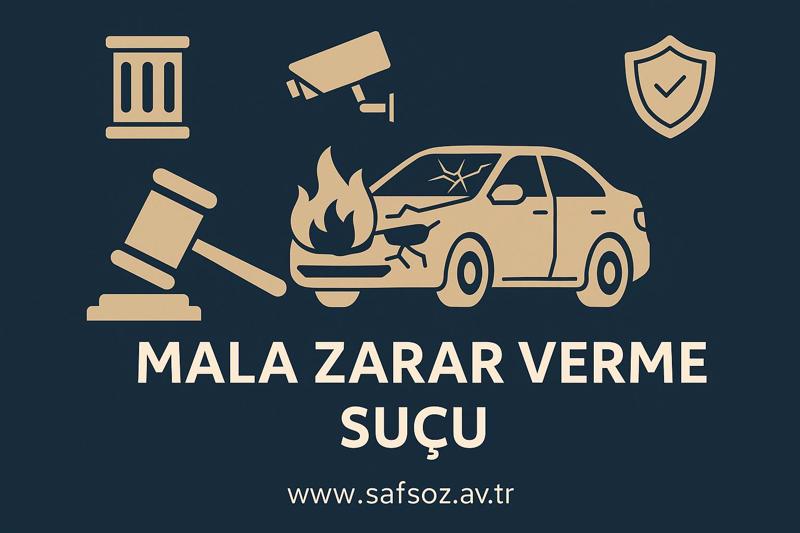 Tck M. 151 Ve 152 Mala Zarar Verme Suçu 1 Mala Zarar Verme