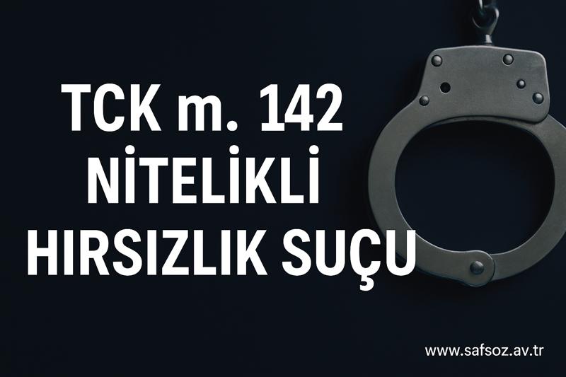 Nitelikli Hırsızlık