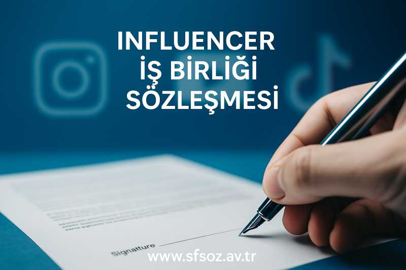 İnfluencer iş birliği sözleşmeleri