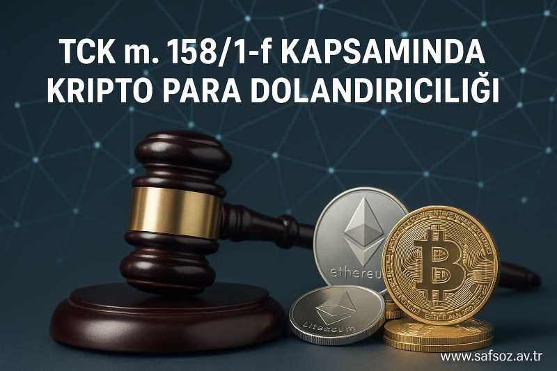 tck 158 kapsaminda kripto para dolandiriciligi